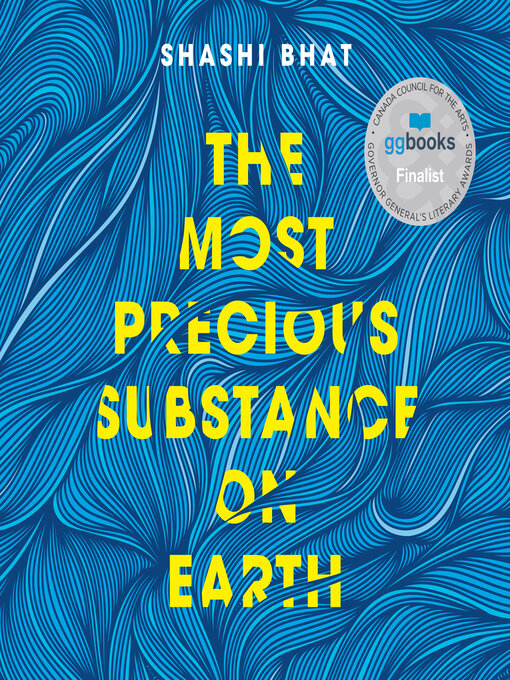Title details for The Most Precious Substance on Earth by Shashi Bhat - Wait list